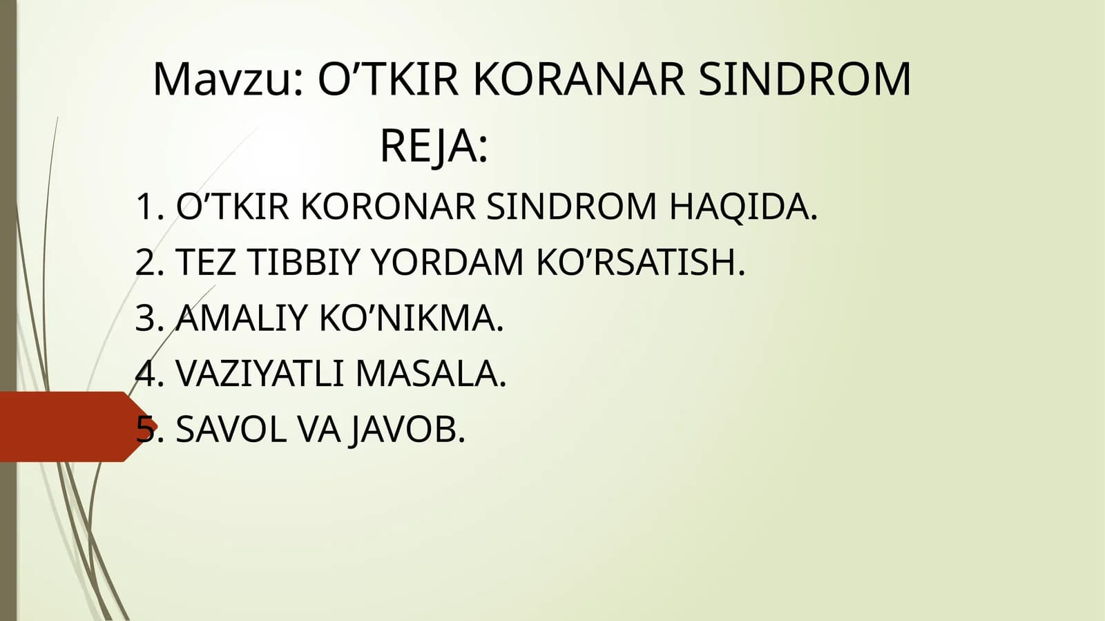 O’TKIR KORANAR SINDROM