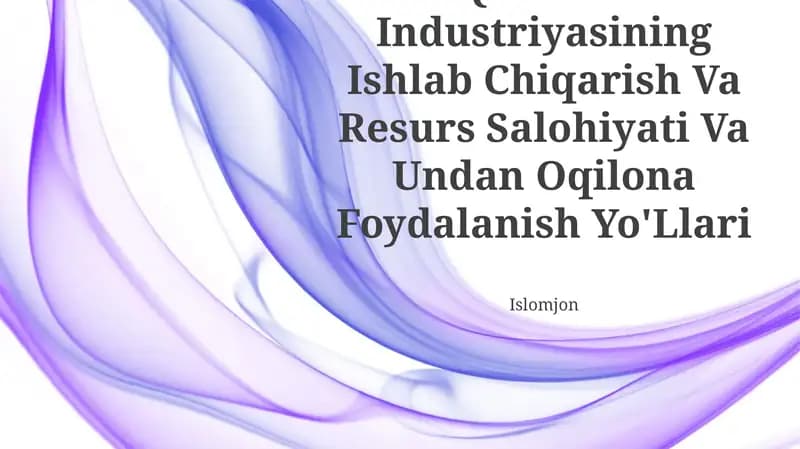 Qurilish Industriyasining Ishlab Chiqarish Va Resurs Salohiyati Va Undan Oqilona Foydalanish Yo'Llari