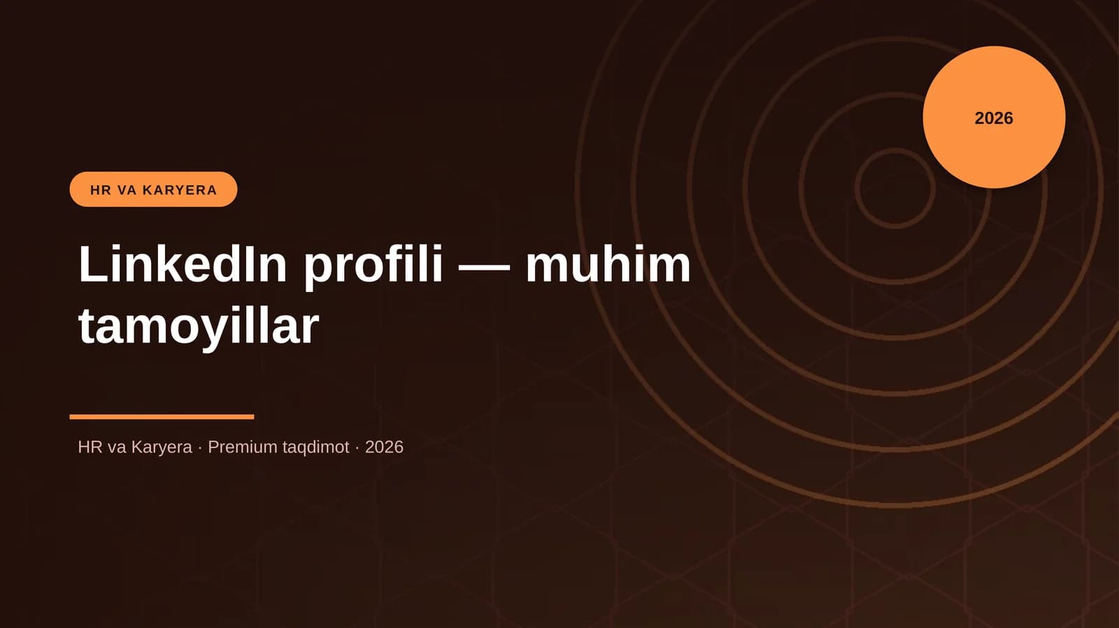 LinkedIn profili — muhim tamoyillar