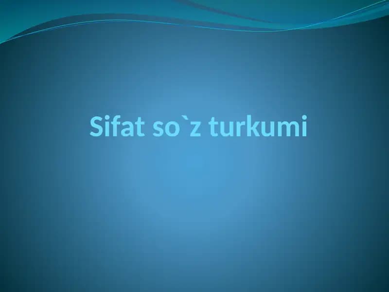 Sifat so`z turkumi