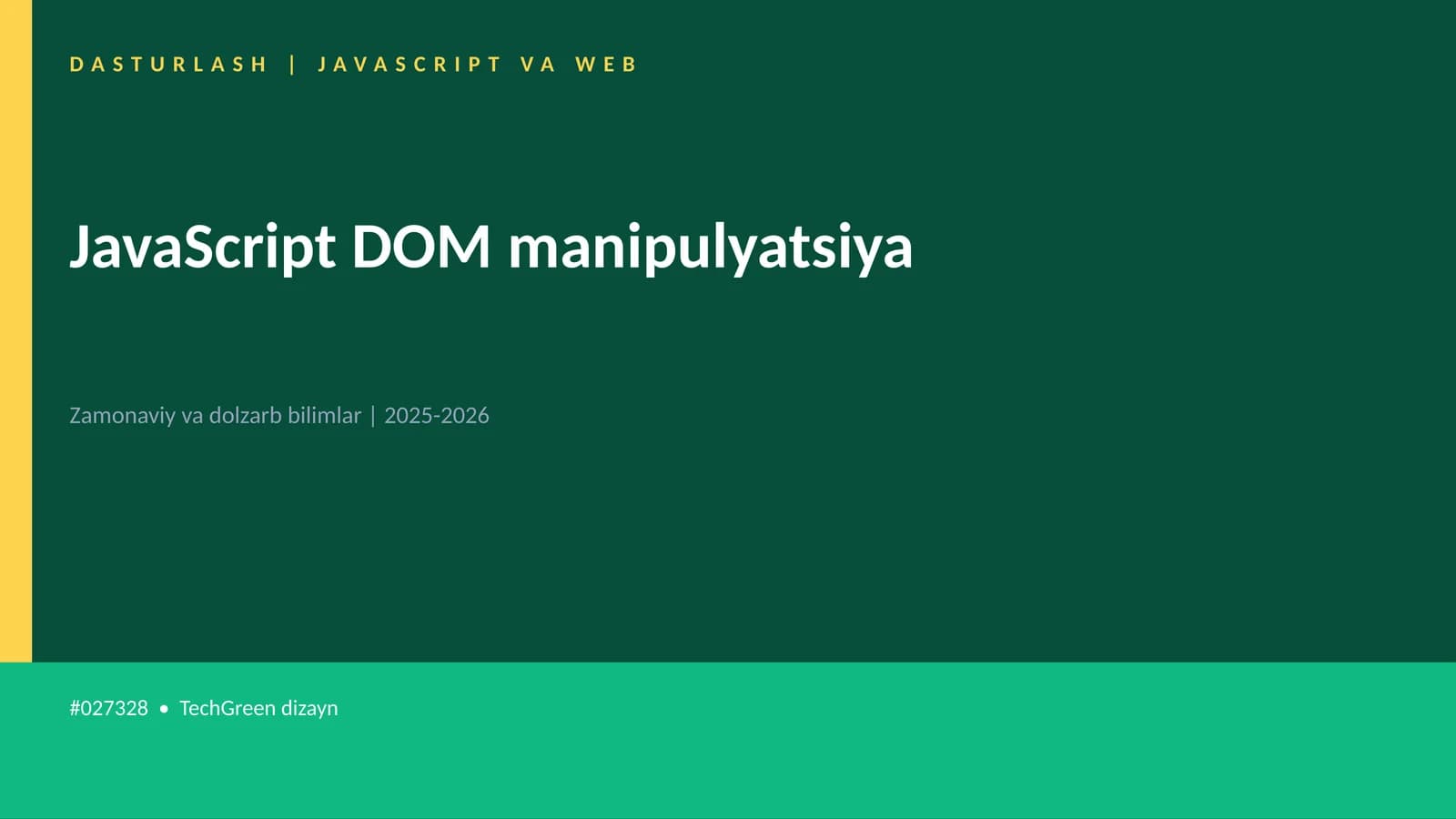 JavaScript DOM manipulyatsiya