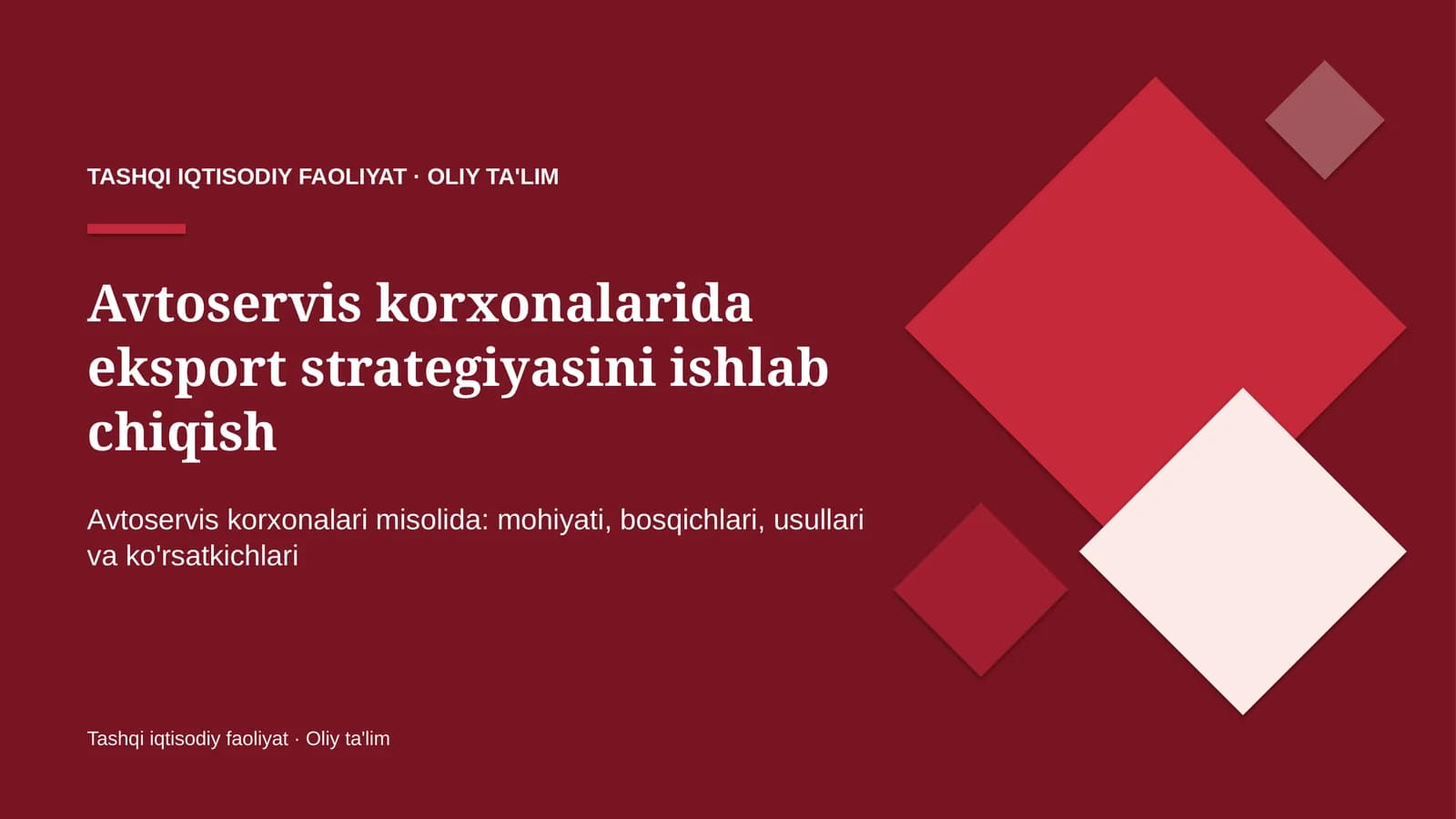 Avtoservis korxonalarida eksport strategiyasini ishlab chiqish