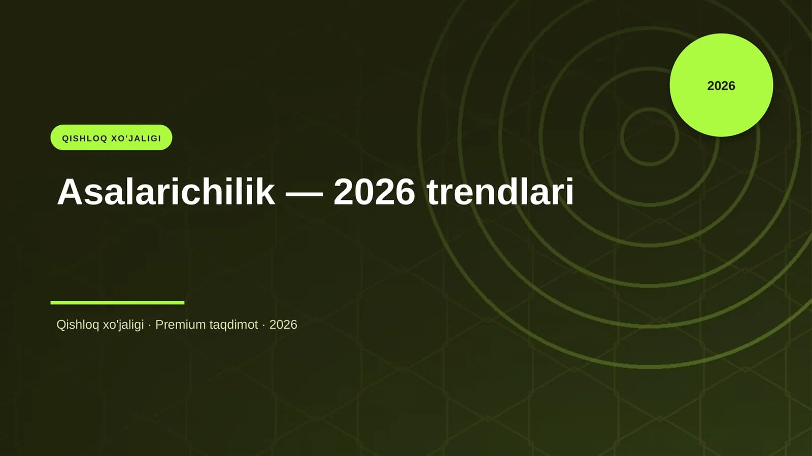 Asalarichilik — 2026 trendlari