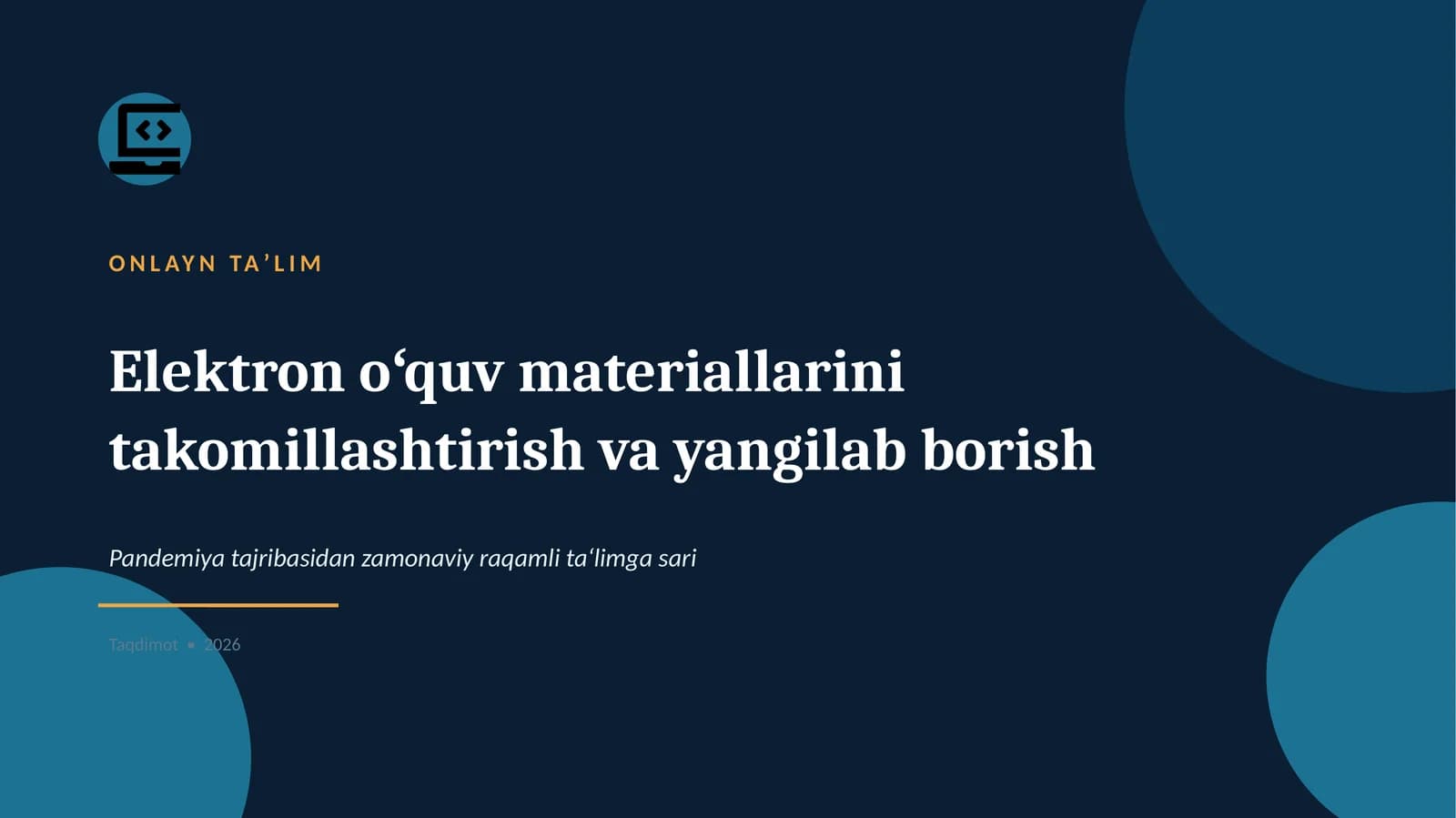 Elektron oʻquv materiallarini takomillashtirish va yangilab borish