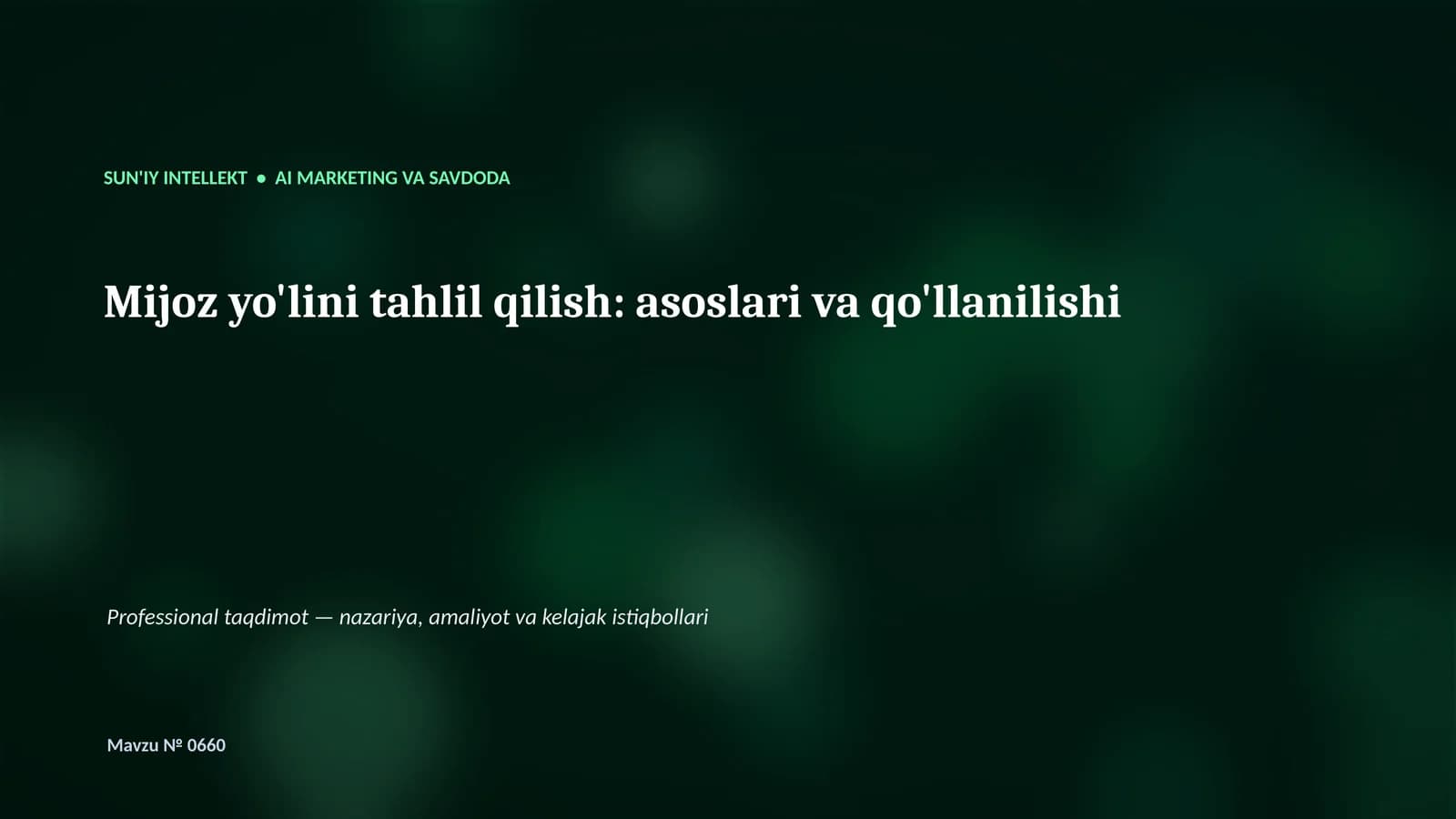 SUN'IY INTELLEKT • AI MARKETING VA SAVDODA