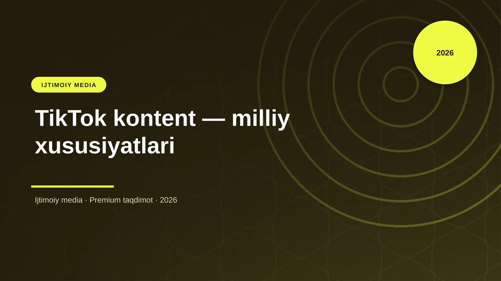 TikTok kontent — milliy xususiyatlari
