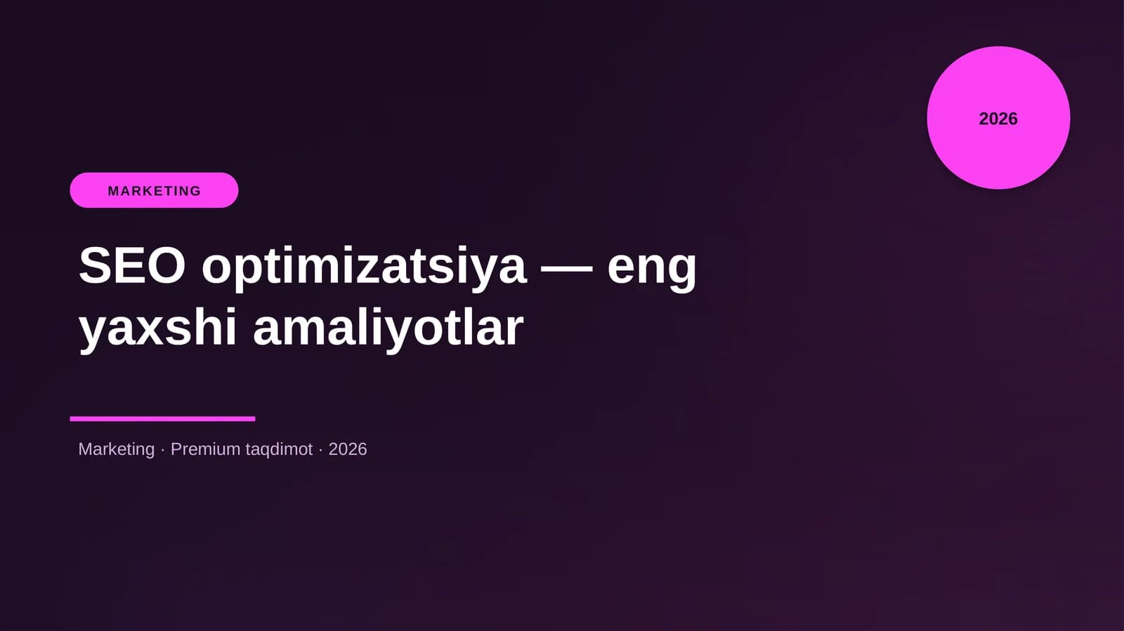 SEO optimizatsiya — eng yaxshi amaliyotlar