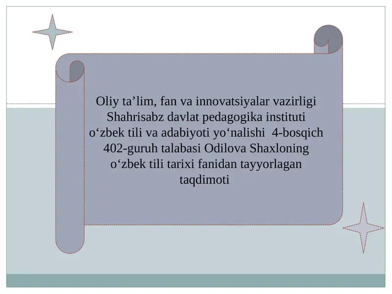 Odilova Shaxlo's Uzbek Language History Presentation