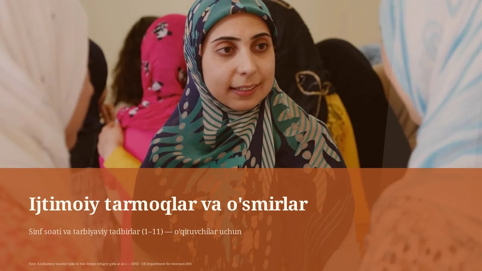 Sinf soati va tarbiyaviy tadbirlar (1–11) — o'qituvchilar uchun