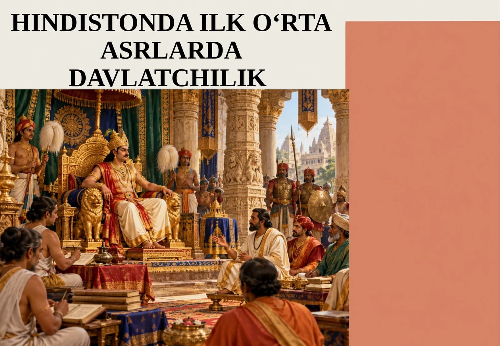 HINDISTONDA ILK O‘RTA ASRLARDA DAVLATCHILIK
