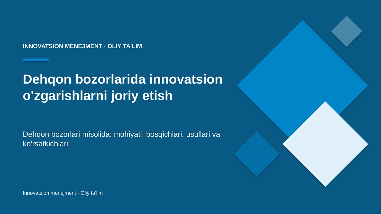 Innovatsion Menejment · Oliy Ta'limga yo'naltirish