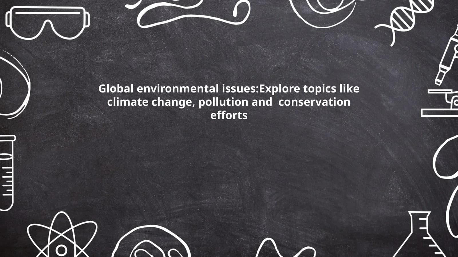 Global environmental issues