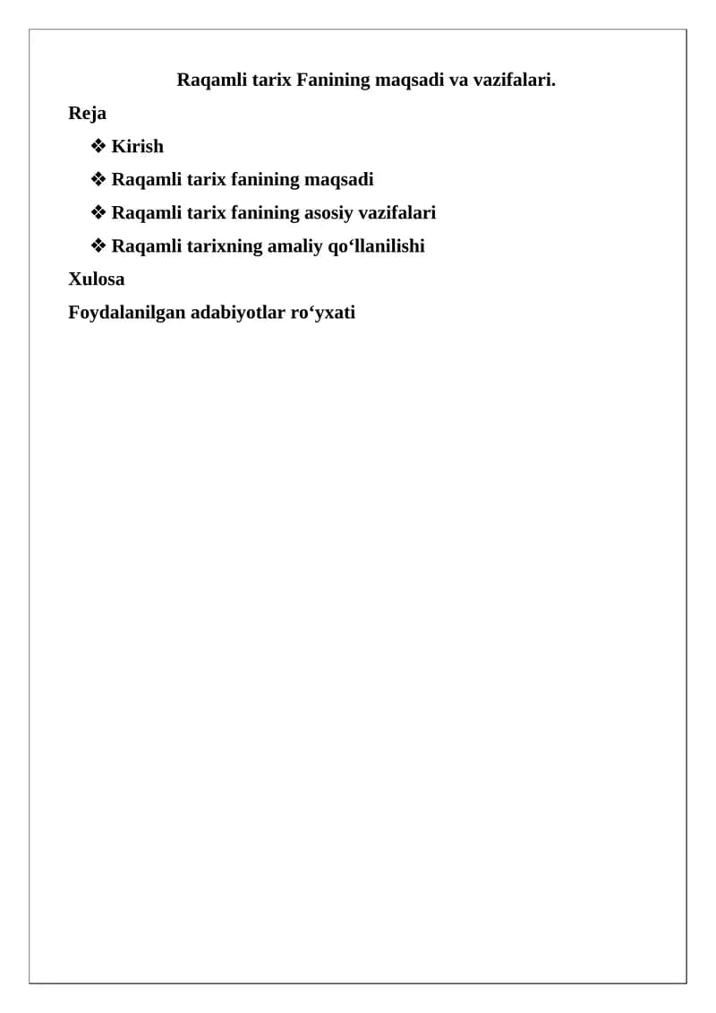 Raqamli tarix Fanining maqsadi va vazifalari