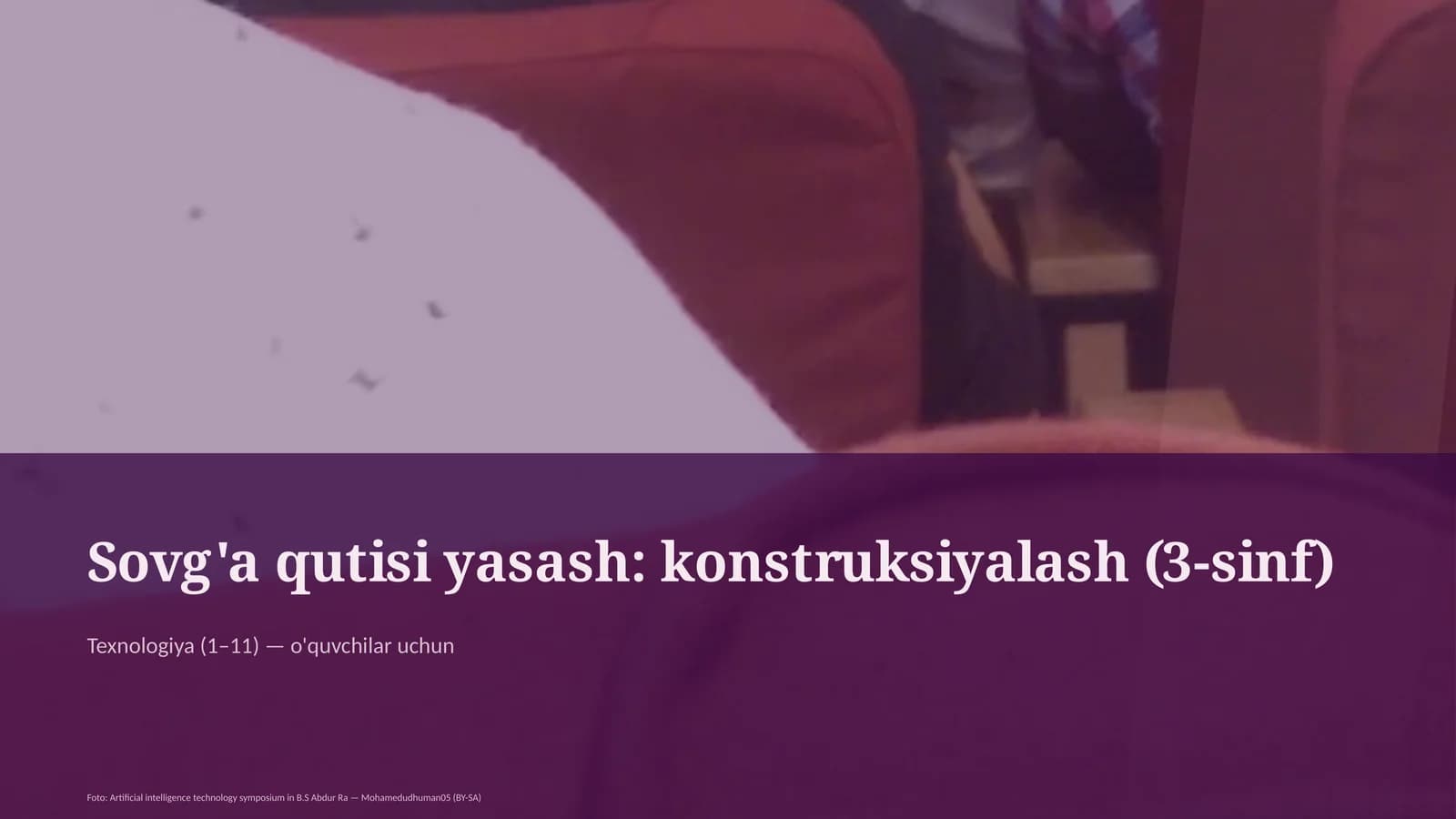 Sovg'a qutisi yasash: konstruksiyalash (3-sinf)