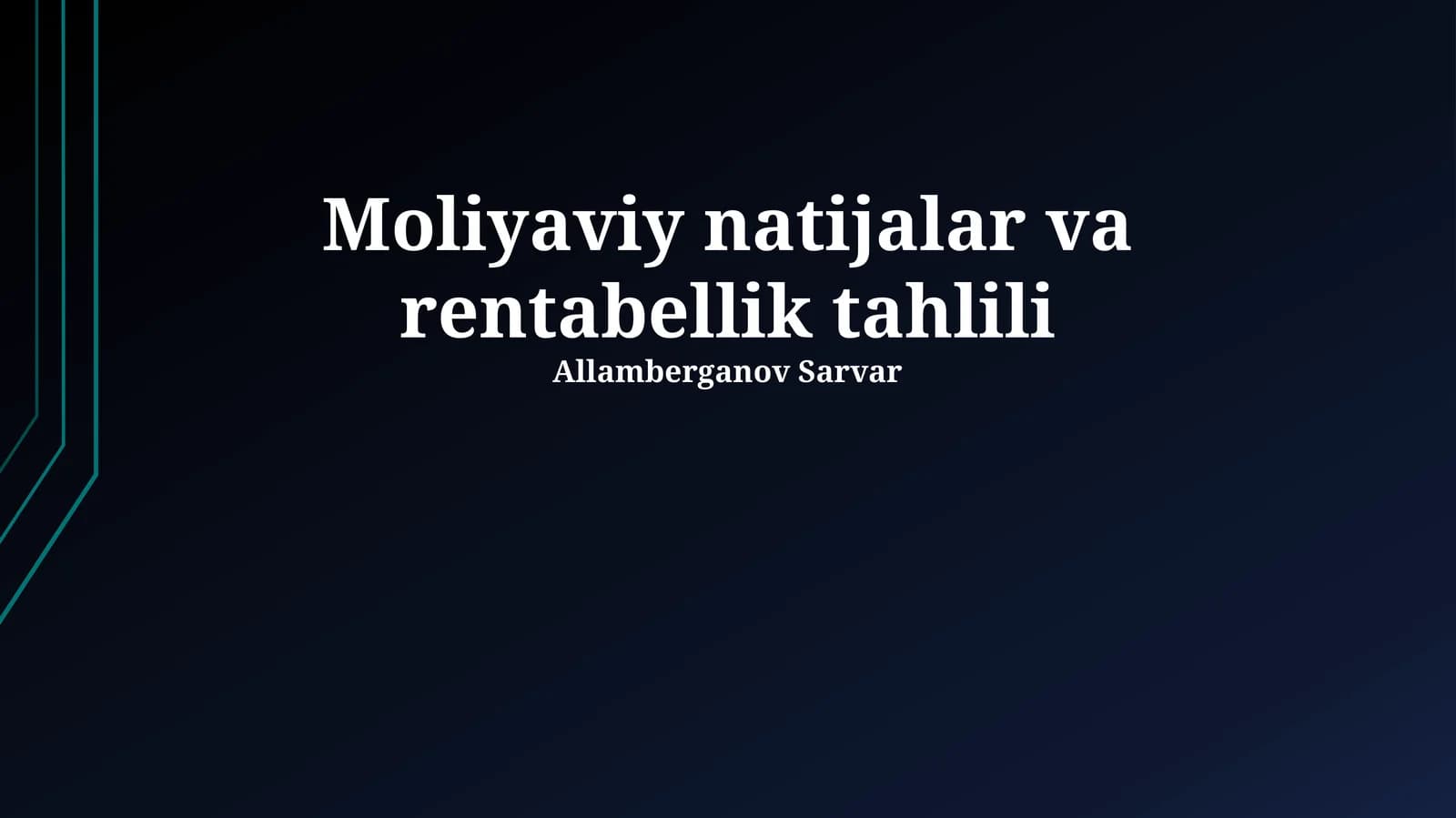 Moliyaviy natijalar va rentabellik tahlili