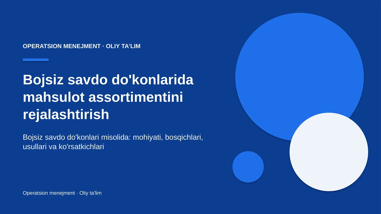 Operatsion Menejment · Oliy Ta'limg