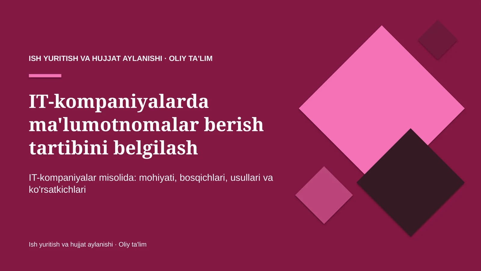 IT-kompaniyalarda ma'lumotnomalar berish tartibini belgilash