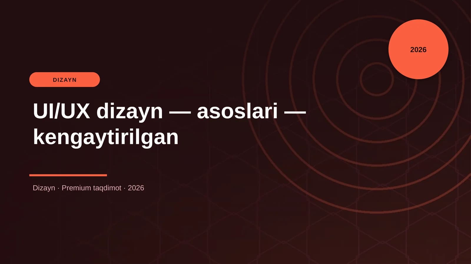 UI/UX dizayn — asoslari — kengaytirilgan