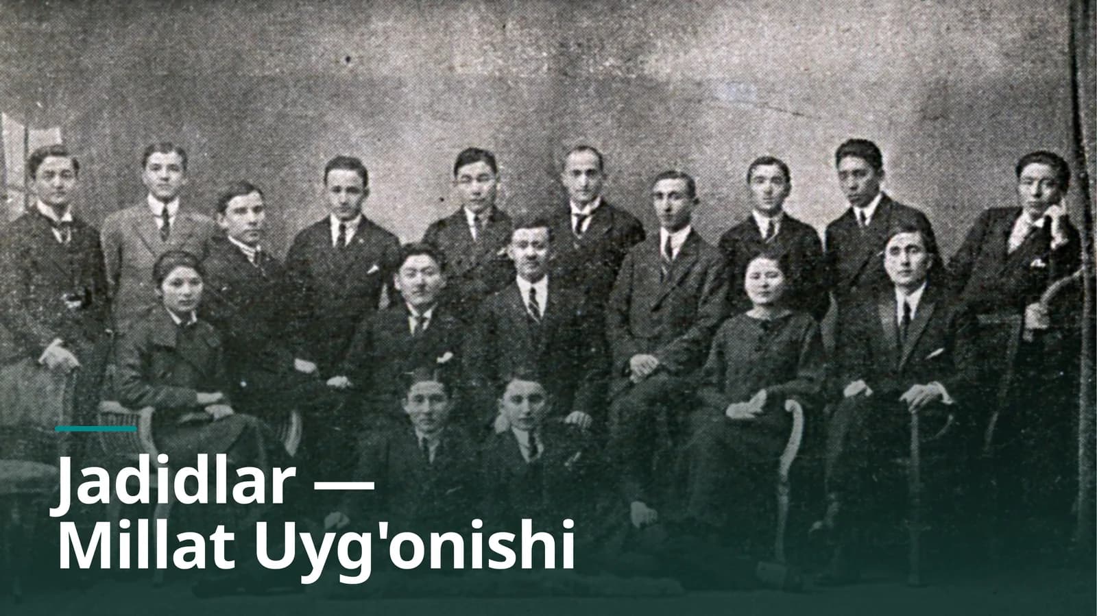 Jadidlar — Millat Uyg'onishi (Prezentatsiya)