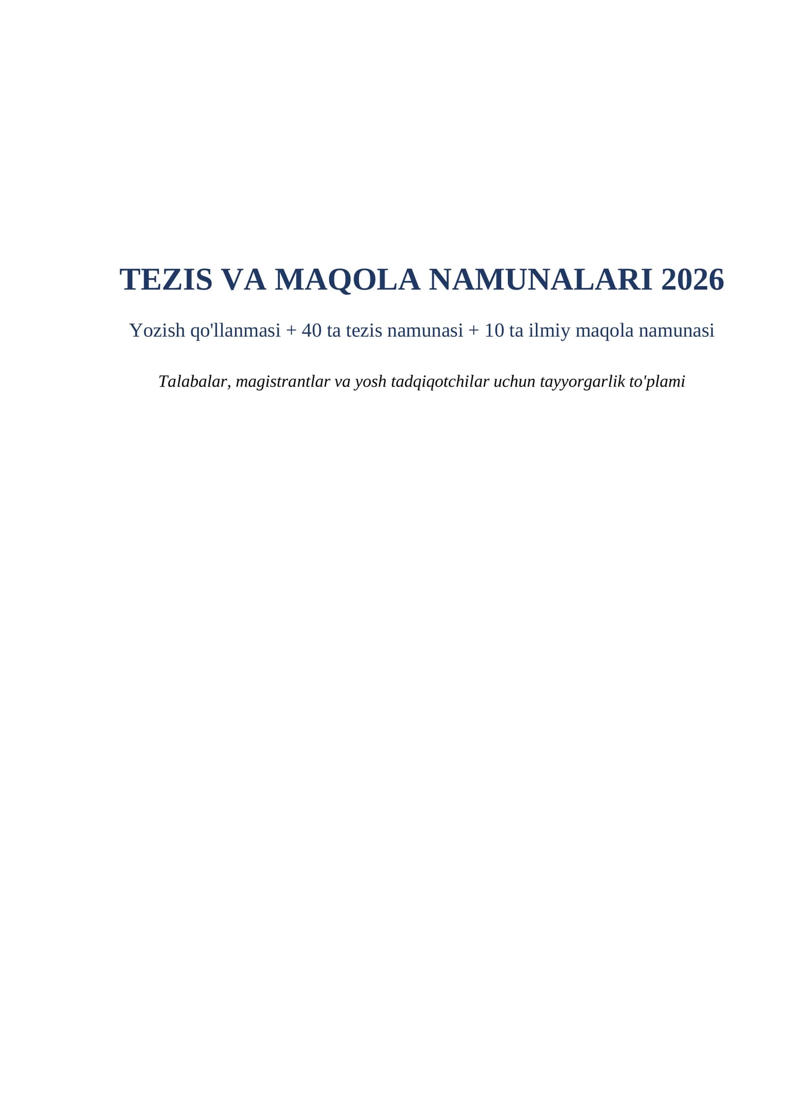 Tezis va maqola namunalari 2026 word yozish qollanmasi bilan tayyorgarlik toplami