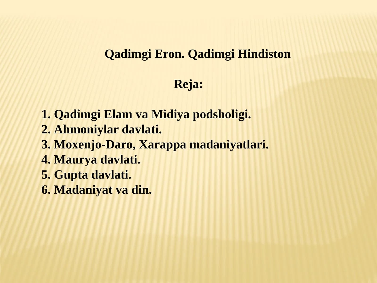 Qadimgi Eron. Qadimgi Hindiston