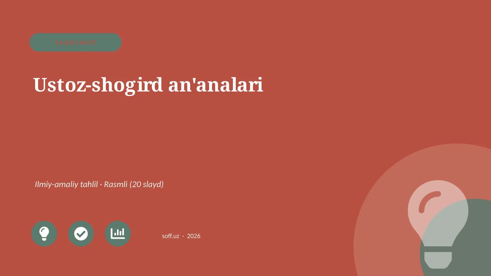 Ustoz-shogird an'analari Ilmiy-amaliy tahlil