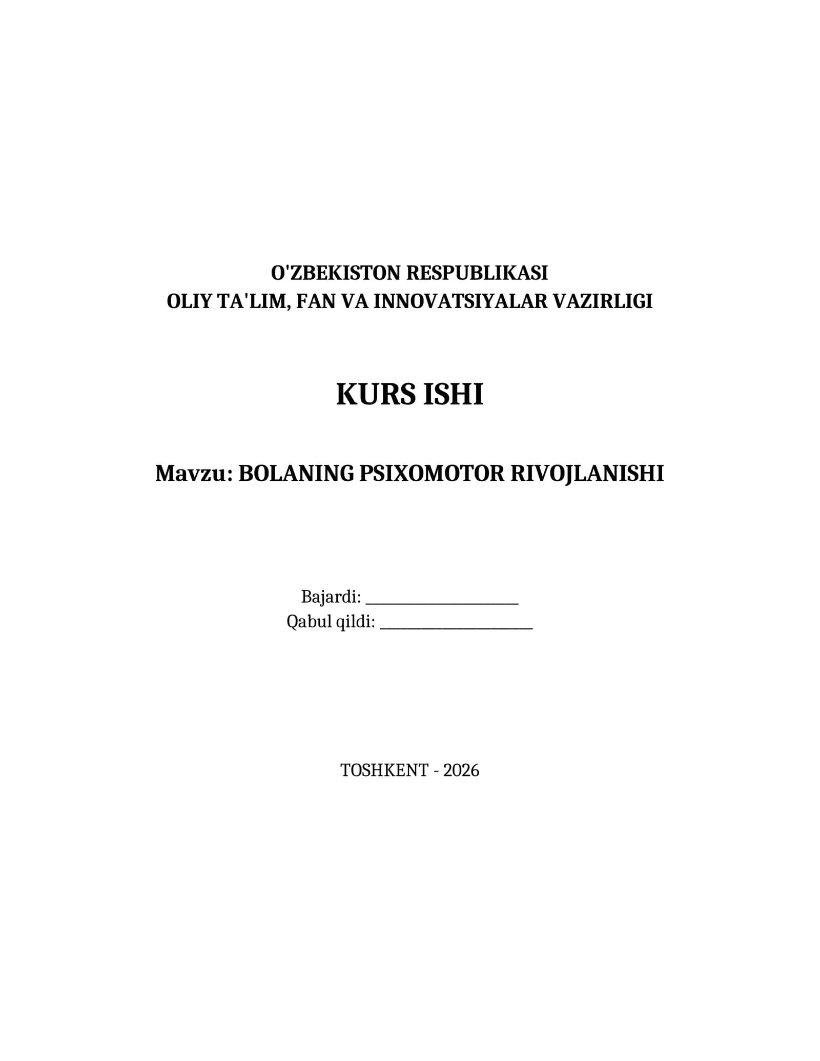 BOLANING PSIXOMOTOR RIVOJLANISHI