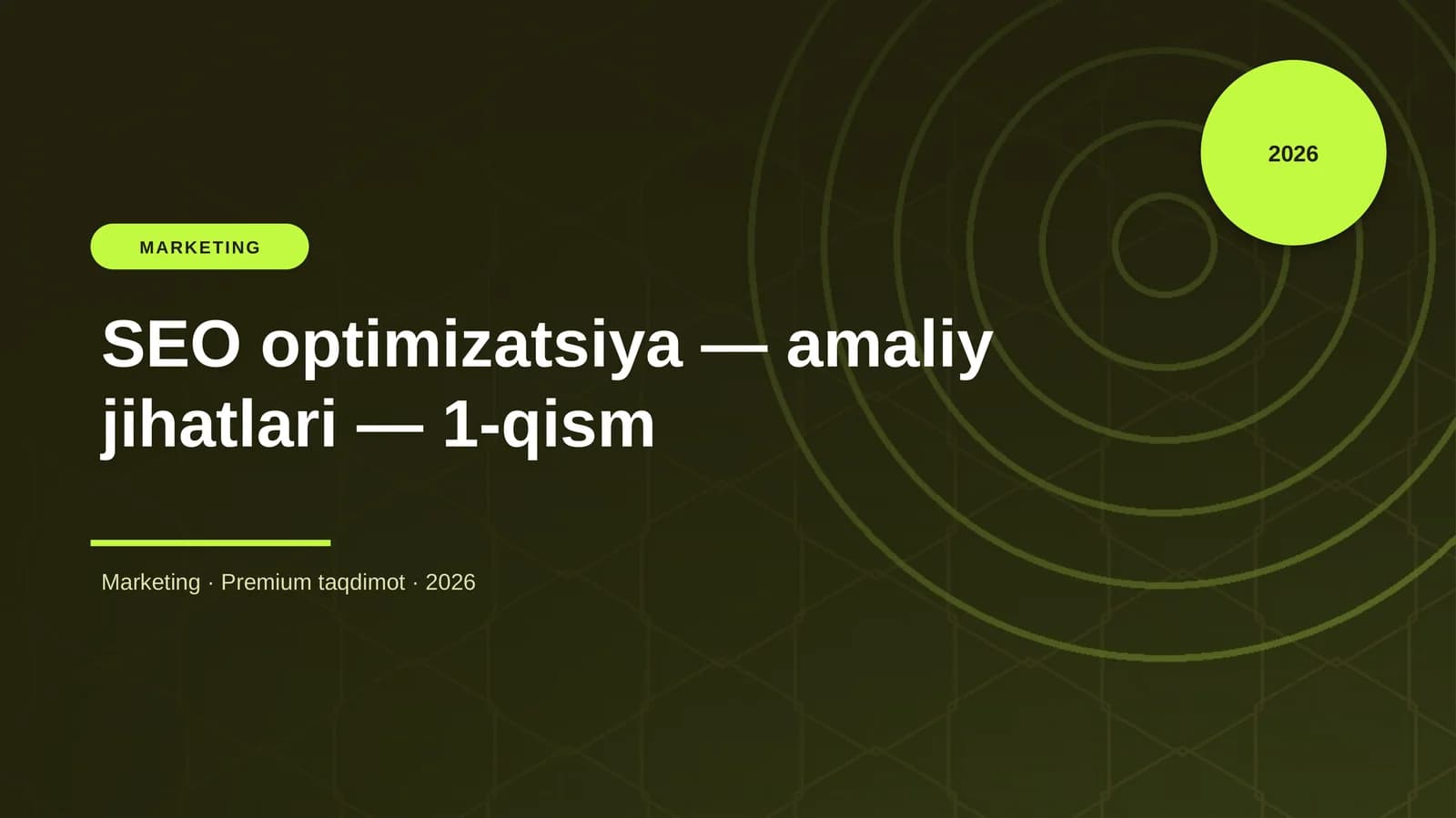 SEO optimizatsiya — amaliy jihatlari — 1-qism