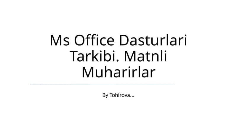 Ms Office Dasturlari Tarkibi