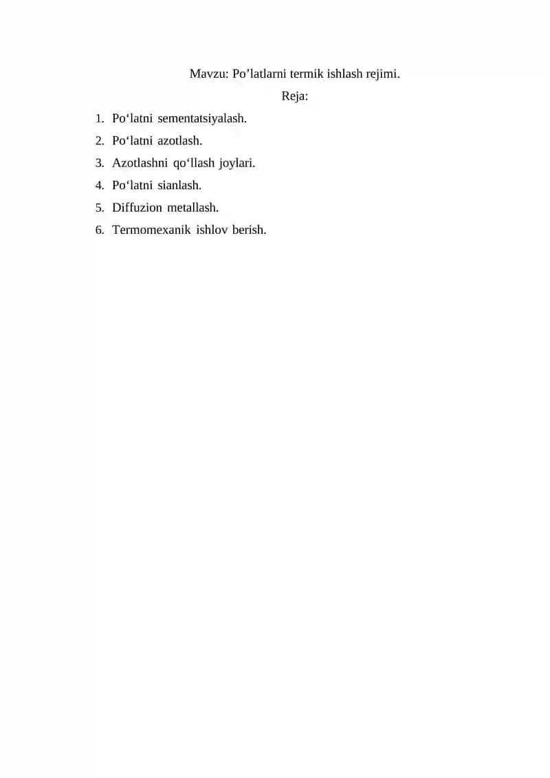 Po’latlarni termik ishlash rejimi