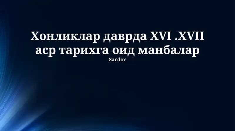 Xonliklar davri tarixiga oid manbalar