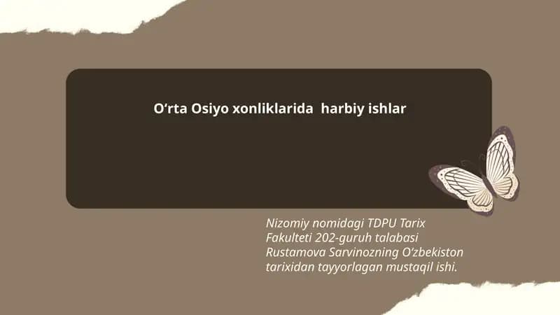Oʻrta Osiyo xonliklarida harbiy ishlar