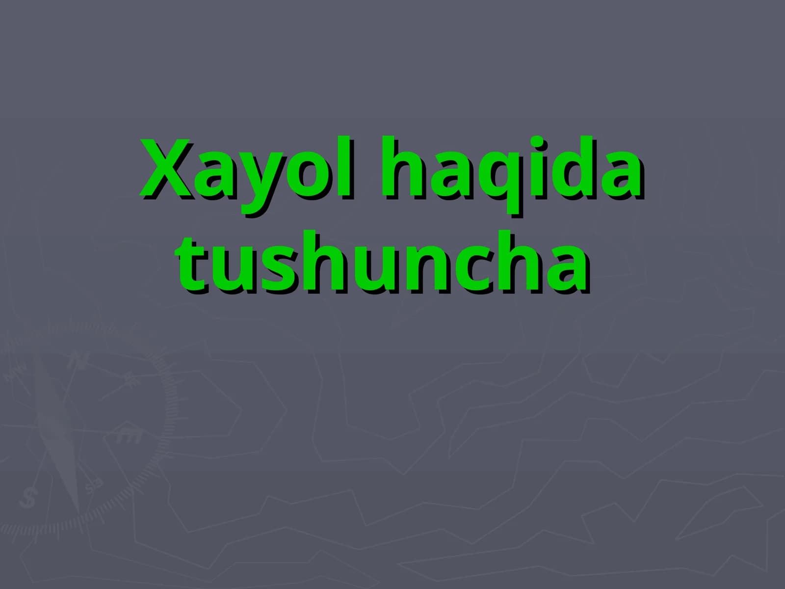 Hayol haqida tushuncha
