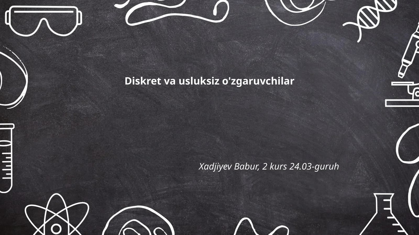 Diskret va usluksiz o'zgaruvchilar