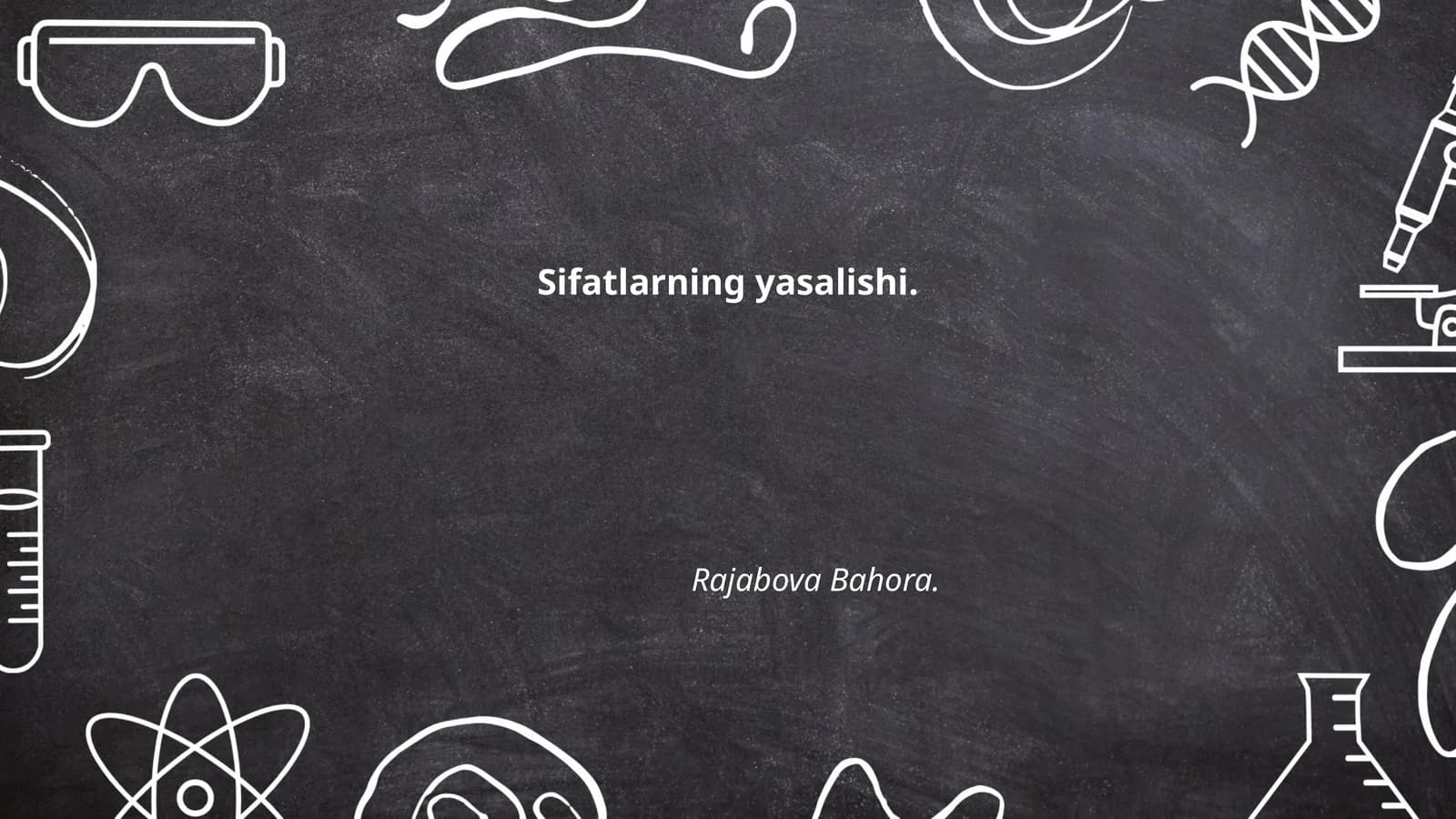 Sifatlarning yasalishi