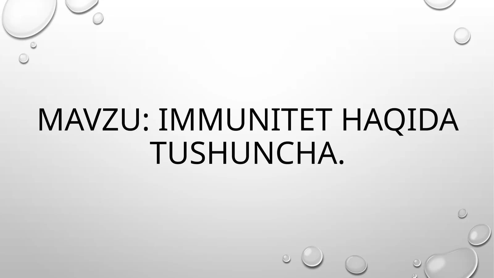 Immunitet haqida tushuncha