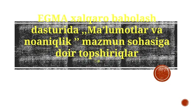 EGMA xalqaro baholash dasturi