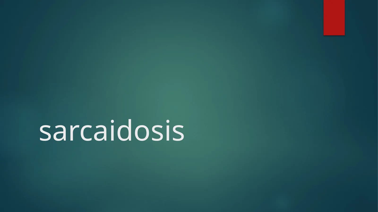 Sarcoïdosis