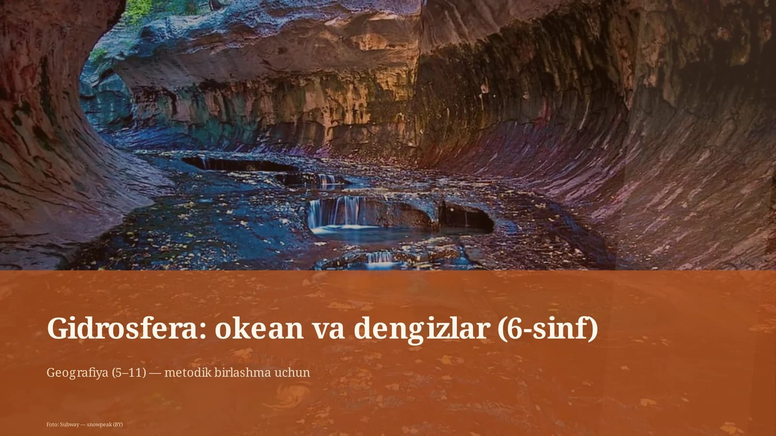 Gidrosfera: okean va dengizlar (6-sinf)