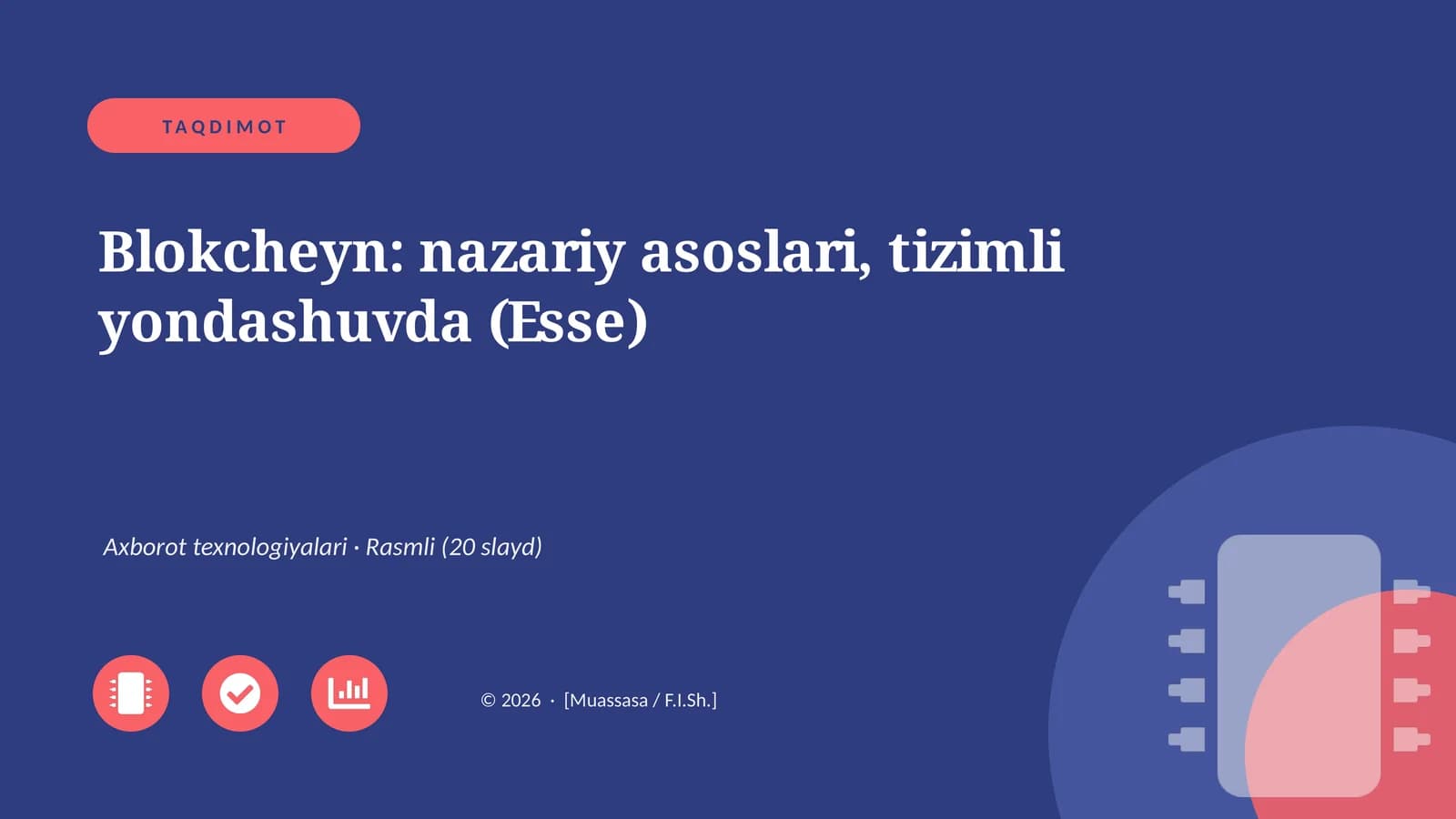 Blokcheyn: nazariy asoslari, tizimli yondashuvda (Esse)