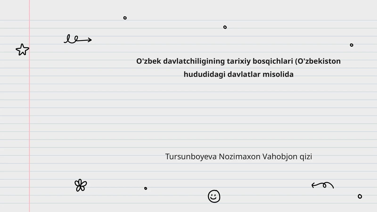 O'zbek davlatchiligining tarixiy bosqichlari
