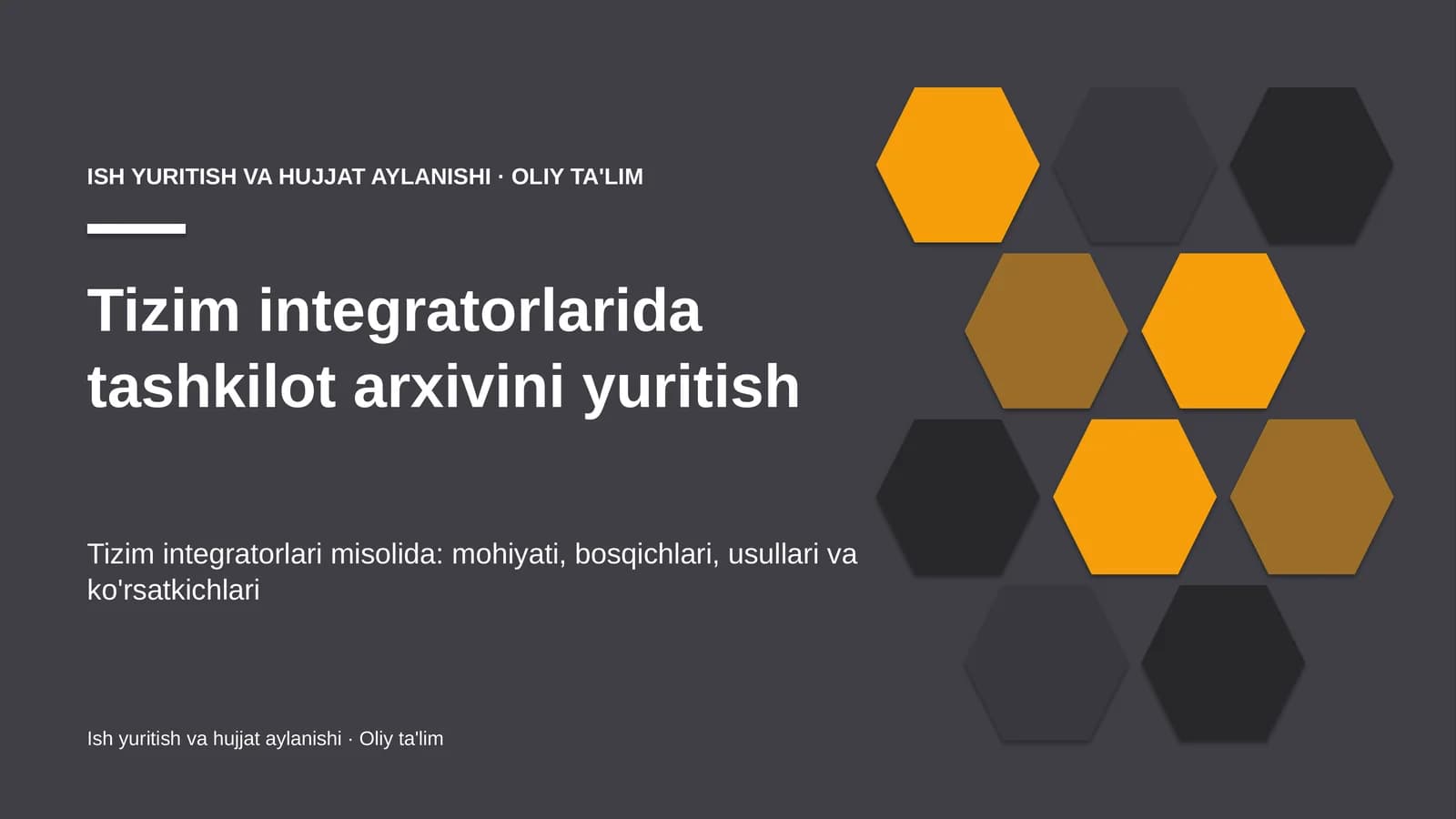 tizim integratorlarida tashkilot arxivini yuritish 4090