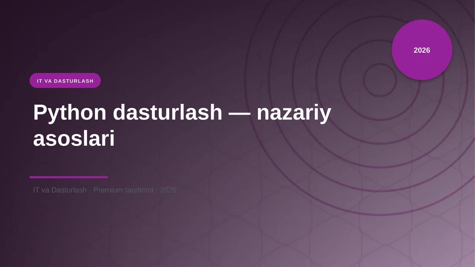 Python dasturlash — nazariy asoslari