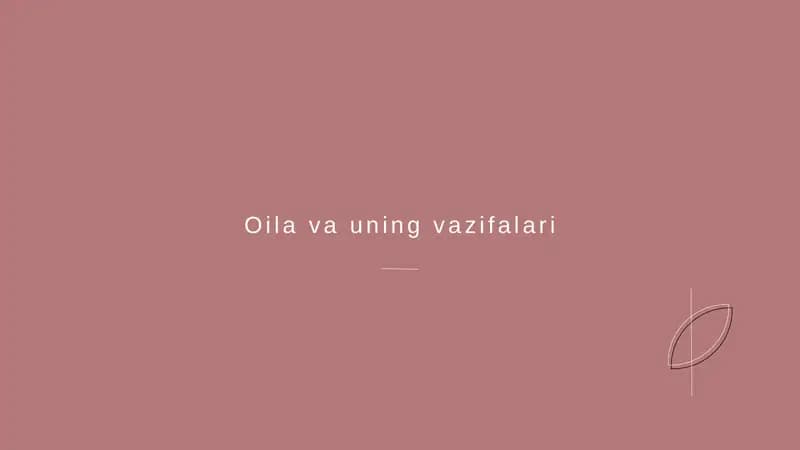 Oila va uning vazifalari