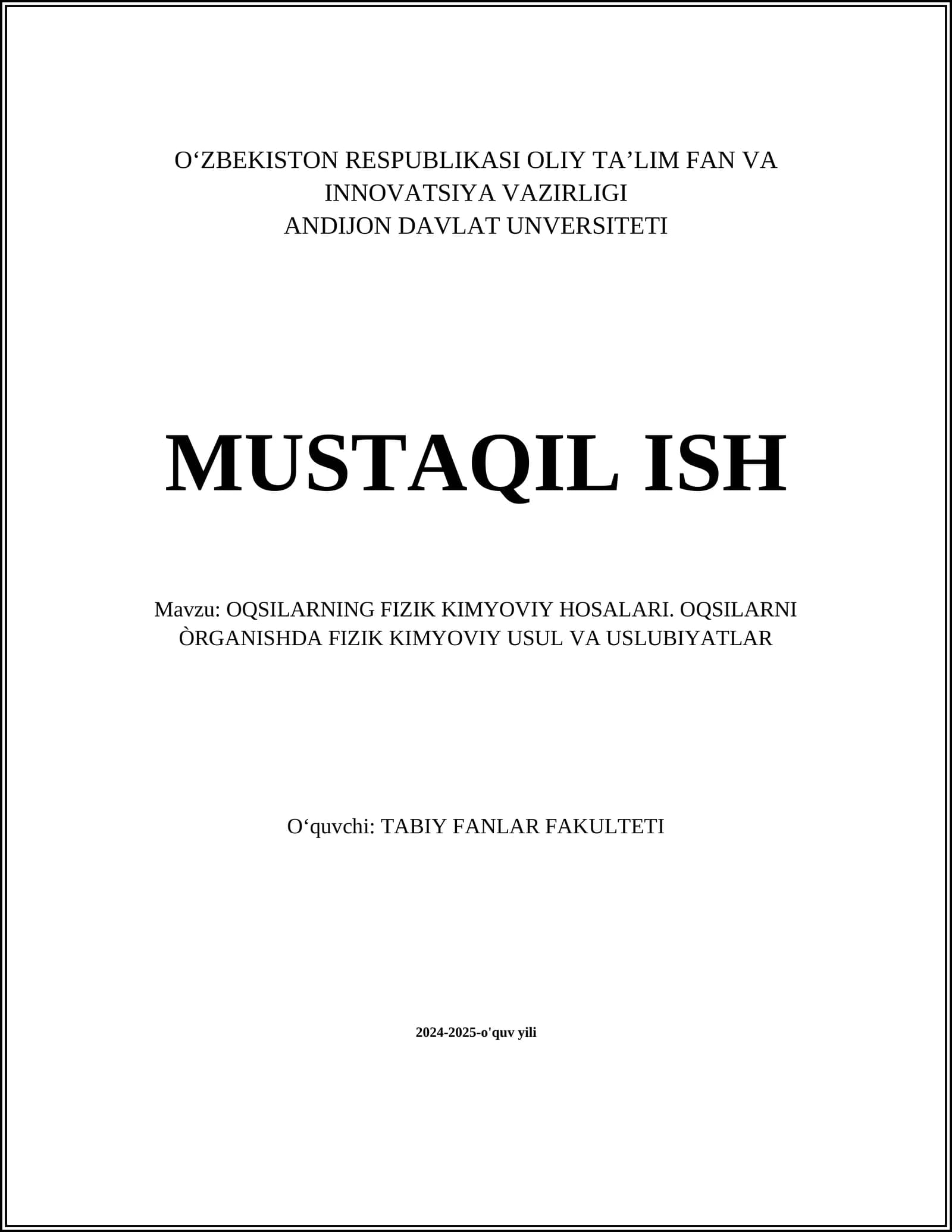 OQSILARNING FIZIK KIMYOVIY HOSALARI. OQSILARNI ÒRGANISHDA FIZIK KIMYOVIY USUL VA USLUBIYATLAR