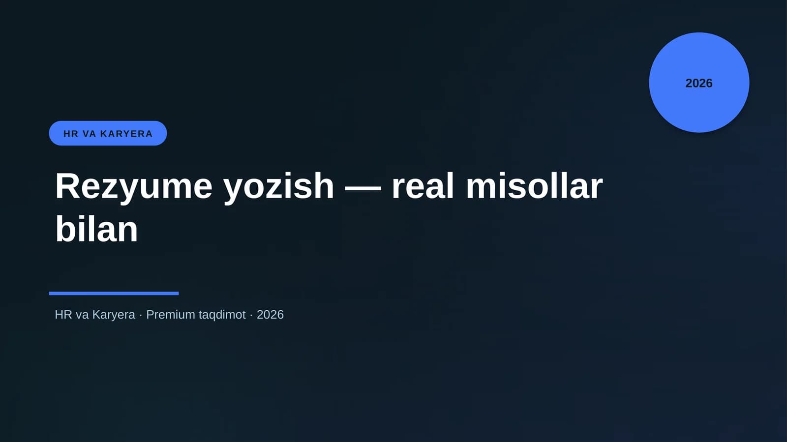 Rezyume yozish — real misollar bilan