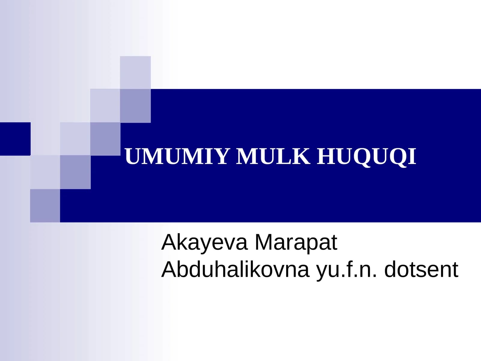 UMUMIY MULK HUQUQI