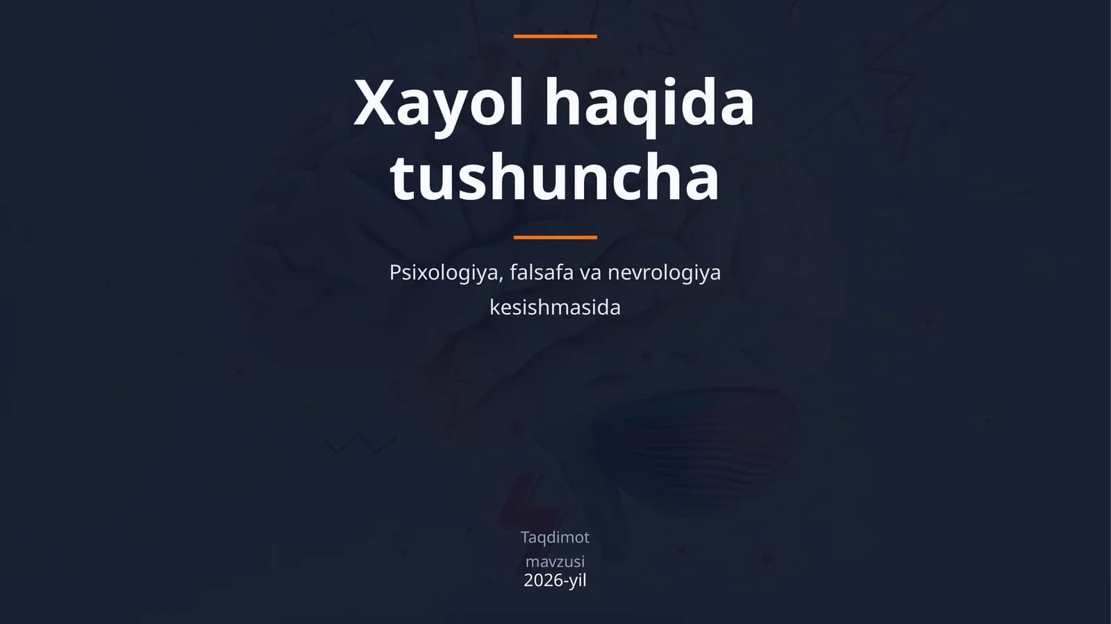 Xayol haqida tushuncha
