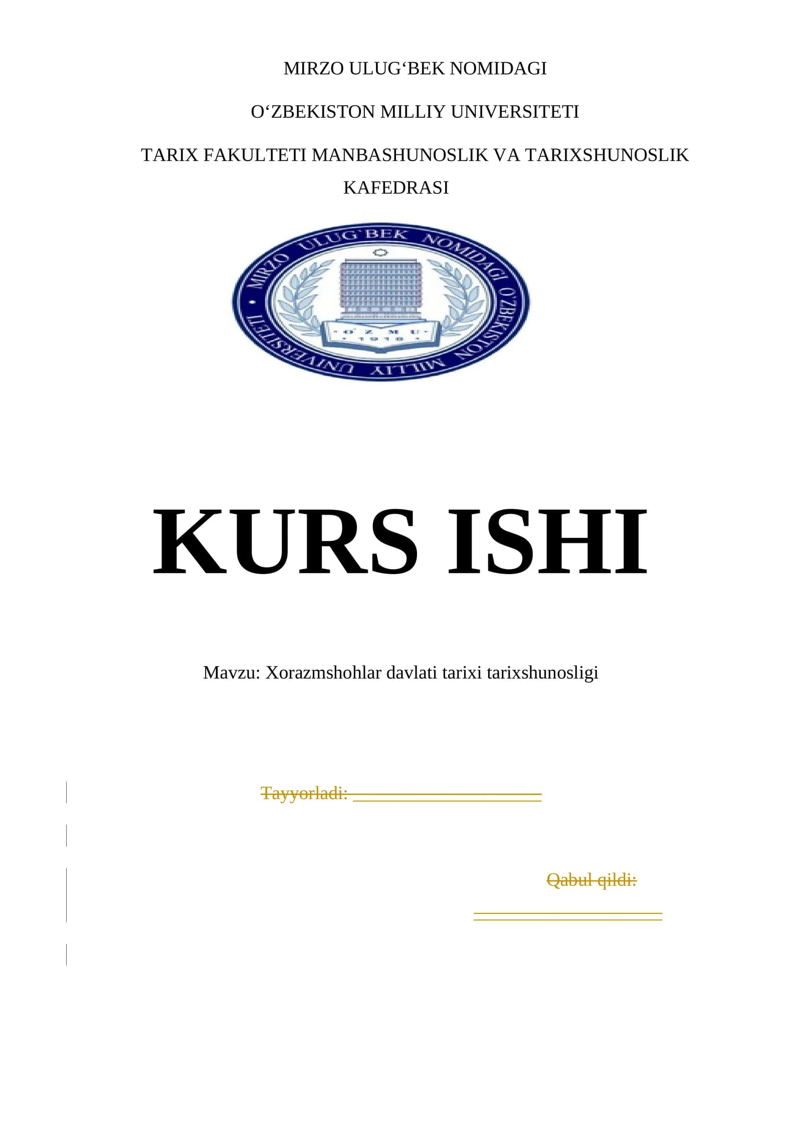 Xorazmshohlar davlati tarixi tarixshunosligi