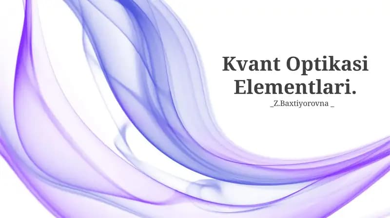 Kvant Optikasi Elementlari